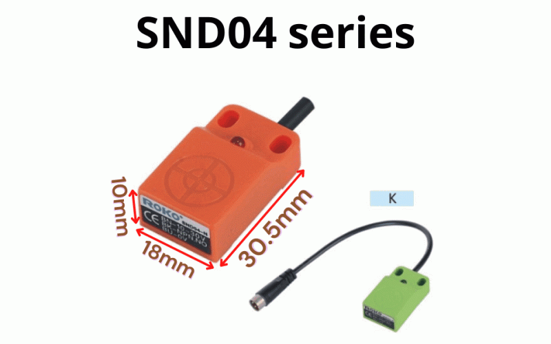 ROKO  Proximity sensor  SND04 series